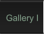 Gallery I